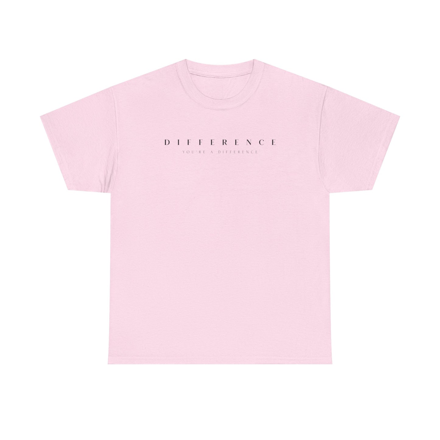 Heavy Cotton Tee - "You're a Difference" T-Shirt