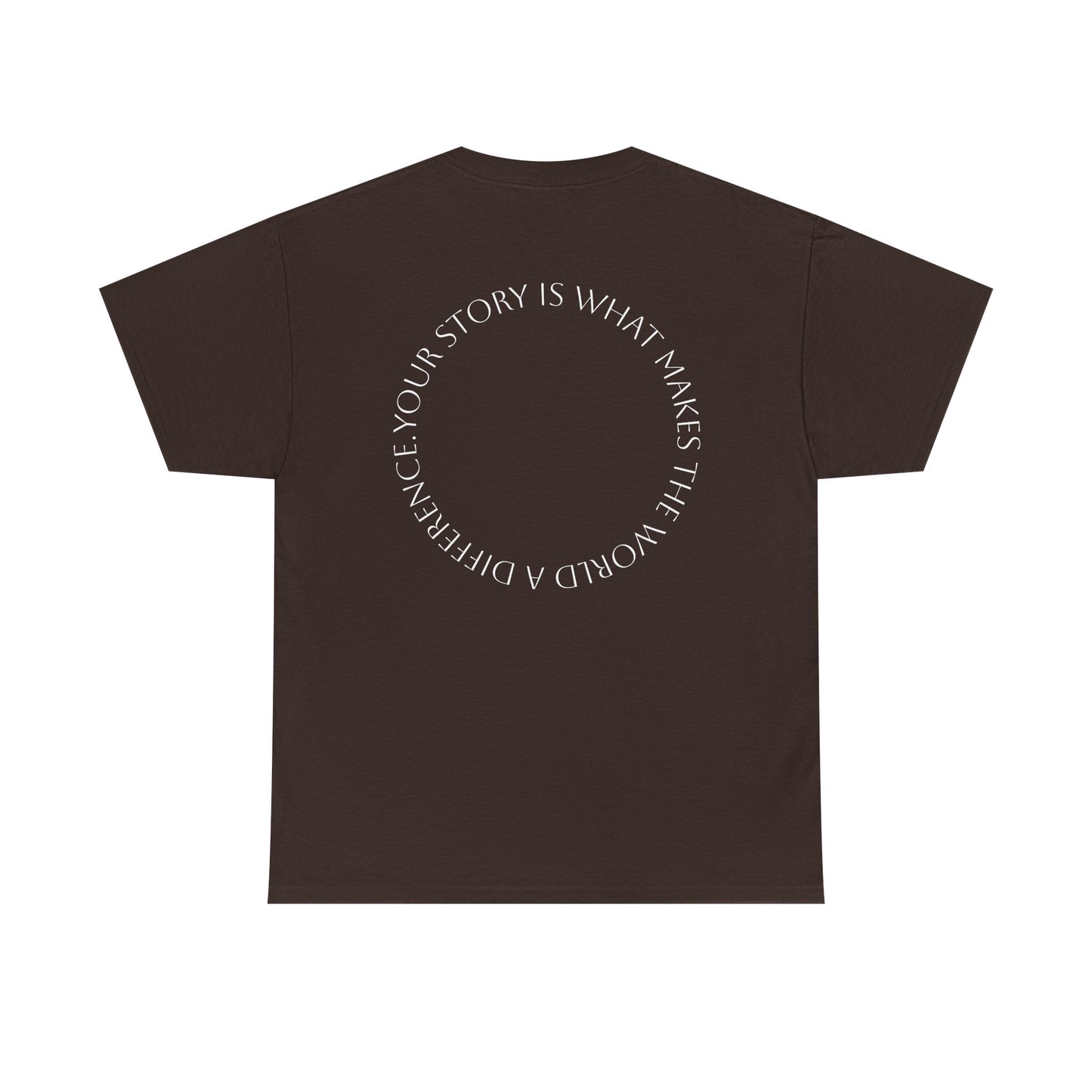 Heavy Cotton Tee - 'Your Story'
